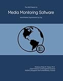 The 2023 Report on Media Monitoring Software: World Market Segmentation by City