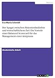 Der Spagat zwischen Patientenbedürfnis und wirtschaftlichem Ziel. Die Vorteile einer Balanced Scorecard für das Management einer Arztpraxis