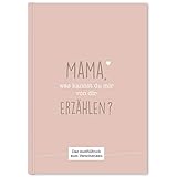 CUPCAKES & KISSES® Mama was kannst du erzählen I Buch zum ausfüllen I Muttertagsgeschenk I Geschenke für Mama I Geschenk für Mutter zum Muttertag