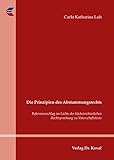 Die Prinzipien des Abstammungsrechts: Reformvorschlag im Lichte der höchstrichterlichen Rechtsprechung zu Vaterschaftstests (Studien zum Familienrecht)