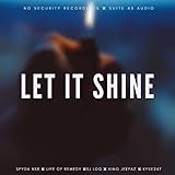 Let It Shine [Explicit]