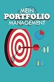 Mein Portfolio Management: Halte mit diesem einfachen Notizbuch Daytrader, Langzeit Investor oder Bank und Broker entscheidungen fest die deine Aktien investitionen betreffen