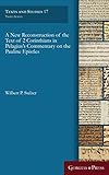 A New Reconstruction of the Text of 2 Corinthians in Pelagius' Commentary on the Pauline Epistles (Texts and Studies, Band 17)