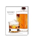 Whisky: Geschichte und Kultur des Single Malt