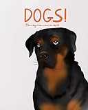 Dogs Meet Dogs From Around The World: Different Types of Dogs | Dogs history & Lifestyle | Dog Breeds for Kids and Puppy Lovers (English Edition)