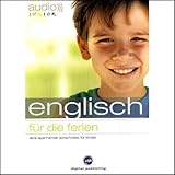 Audio Englisch für die Ferien - Spannende Sprachreise für Kinder ab 5 Jahren