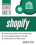 Ultimate Guide to Shopify (Entrepreneur Ultimate Guide)