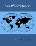 The 2023-2028 World Outlook for Alarm Monitoring Software