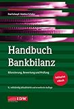 Handbuch Bankbilanz, 9. Auflage: Bilanzierung, Bewertung und Prüfung