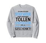 Stiefpapa Stieftochter Spruch Geschenk Papa Papi Vater Sweatshirt