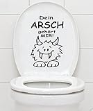 Mabi-IN-Design WC Aufkleber - Dein Arsch GEHÖRT Mir - Bad Klo Toilettendeckel Wandtattoo B377 (schwarz)