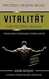 PROTEIN VEGAN BOSS. Vitalität mit Protein Snacks. Fitness Food selber machen. Protein Riegel. Protein Balls. Protein Ladoos. 100 % Vegan.