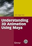 Understanding 3D Animation Using Maya