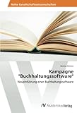 Kampagne 'Buchhaltungssoftware': Neueinführung einer Buchhaltungssoftware