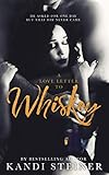 A Love Letter to Whiskey: A Friends-to-Lovers Romance (English Edition)