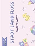 Stadt Land Fluss Babyparty: Babyparty Spiele Mädchen Stadt Land Baby Gesellschaftsspiel Partyspiel zur Babyshower It's a Girl - DIN A4 - 35 Blatt