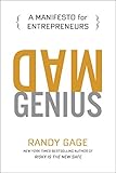 Mad Genius: A Manifesto for Entrepreneurs (English Edition)