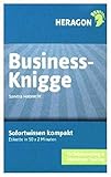 Sofortwissen kompakt. Business-Knigge: Etikette in 50 x 2 Minuten