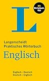 Langenscheidt Praktisches Wörterbuch Englisch: Englisch-Deutsch / Deutsch-Englisch mit Wörterbuch-App