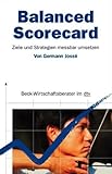 Balanced Scorecard: Ziele und Strategien messbar umsetzen (dtv Beck Wirtschaftsberater)