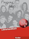 Pingpong Neu, Lehrerhandbuch: Dein Deutschbuch.Deutsch als Fremdsprache / Lehrerhandbuch