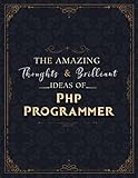 Php Programmer Sketch Book - The Amazing Thoughts And Brilliant Ideas Of Php Programmer Job Title Cover Notebook Journal: Notebook for Drawing, ... 8.5 x 11 inch, 21.59 x 27.94 cm, A4 size)