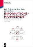 Informationsmanagement: Grundlagen, Aufgaben, Methoden