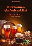 Bierbrauen einfach erklärt: Schritt für Schritt vom Malz zum Bier