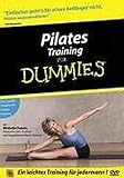 Pilates Training für Dummies