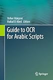 Guide to OCR for Arabic Scripts (English Edition)