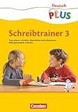 Deutsch plus - Grundschule - Schreibtrainer - 3. Schuljahr: Arbeitsheft