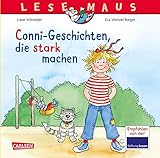 LESEMAUS Sonderbände: Conni-Geschichten, die stark machen: Sechs Vorlesegeschichten in einem Band