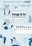 Conga & Co: Die Schule für Percussion