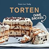 Torten ohne Backen: Tolle Rezepte für neue Kreationen aus dem Kühlschrank