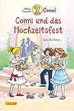 Conni Erzählbände 11: Conni und das Hochzeitsfest (farbig illustriert): Ein Kinderbuch ab 7 Jahren für Leseanfänger*innen mit vielen tollen Bildern (11)