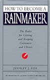 How To Become A Rainmaker