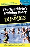 Triathletes Training Diary For Dummies