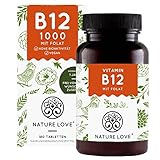 NATURE LOVE® Vitamin B12 Vegan - 180 Tabletten. Beide aktive Formen Adenosyl- & Methylcobalamin + Depot + Folat 5-MTHF aus Quatrefolic® - Hochdosiert, deutsche Produktion