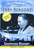 Saxophon Spielen Lehr-DVD Jerry Bergonzi Saxophone Mastery Video Jazz-Saxophon Unterricht Workshop Spiel-Technik Jazz-Methode Übungen Saxofon Spielen Lernen Alt-Saxophon Tenor-Saxophon Saxofonspielen