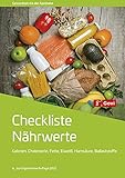 Checkliste Nährwerte: Kalorien, Cholesterin, Fette, Eiweiß, Purine, Ballaststoffe (Govi)