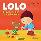 Lolo braucht keinen Schnuller mehr: Pappbilderbuch für Kleinkinder ab 18 Monate - Starke Kontraste fördern die Wahrnehmung