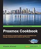 Proxmox Cookbook (English Edition)