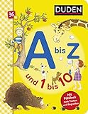 Duden 36+: A bis Z und 1 bis 10: Mit Fühllack zum Tasten und Begreifen | Buchstaben und Zahlen lernen für Kinder ab 3 Jahren (DUDEN Pappbilderbücher 36+ Monate)