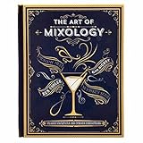 The Art of Mixology: Classic Cocktails and Curious Concoctions