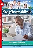 Kurfürstenklinik 78 – Arztroman: Der Vaterschaftstest