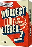 Würdest du lieber ...?: Das Kartenspiel