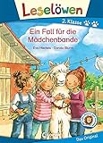 Leselöwen 2. Klasse - Ein Fall für die Mädchenbande: Erstlesebuch für Kinder ab 7 Jahre