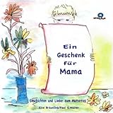 Ein Geschenk für Mama (Playback)