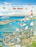 Mein erstes Wimmelbuch: Am Meer: Die Weltmeere in Wimmelbildern