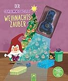 Der geheimnisvolle Weihnachtszauber (Mit UV-Licht-Taschenlampe): Eine weihnachtliche Vorlesegeschichte mit UV-Licht-Elementen für Kinder ab 3 Jahren